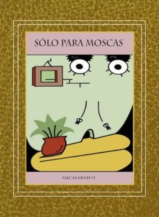 solo para moscas-9788496730922