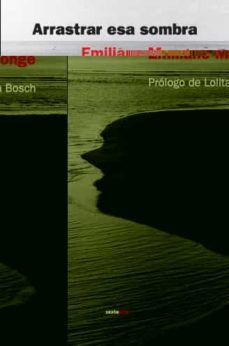 arrastrar esa sombra-9788496867222
