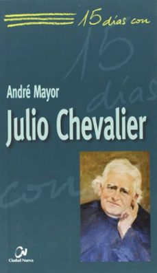 15 dias con julio chevalier-9788497150422