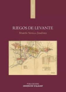riegos de levante-martin sevilla jimenez-9788497175722