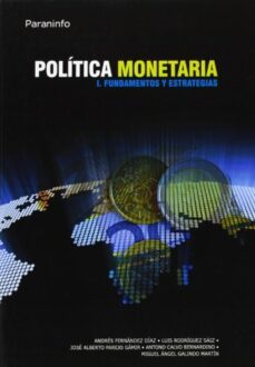 politica monetaria (t. i): fundamentos y estrategias-9788497322522