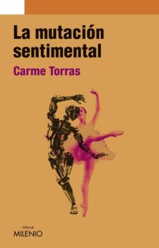 la mutacion sentimental (ebook)-carme torras-9788497435222
