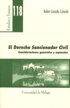 el derecho sancionador civil. consideraciones generales y supuest os-belen casado casado-9788497472722