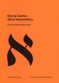 georg cantor. obra matematica-carlos gomez bermudez-9788497497022