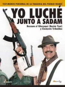 yo luche junto a sadam-clemente tribaldos-9788497631822