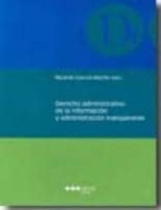derecho administrativo de la informacion y administracion transpa rente-9788497688222