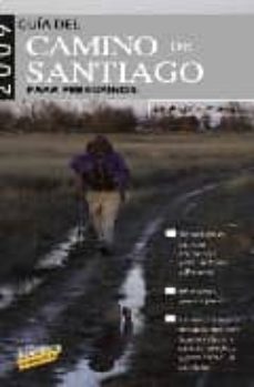 guia del camino de santiago 2009 (guias singulares)-9788497768122