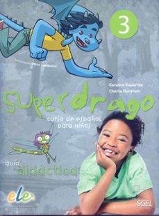 superdrago 3 guia didactica + 2cd-9788497787222