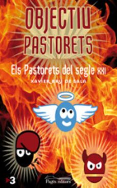 objectiu pastorets: els pastorets del segle xxi-9788497797122
