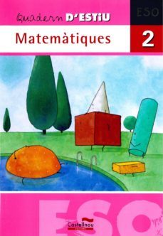 quadern estiu matematiques eso 2-9788498043822