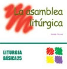 assemblea liturgica, l-pere tena garriga-9788498050622