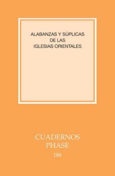 alabanzas y suplicas de las iglesias orientales-9788498053722