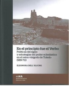 en el principio fue el verbo-eleonora dell´elicine-9788498284522