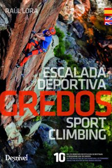 gredos escalada deportiva = gredos sport climbing (bilingue español - ingles)-raul lora del cerro-9788498294422