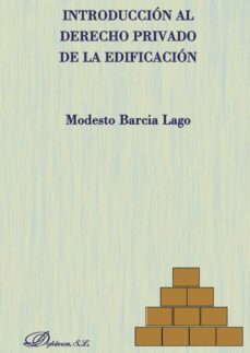 introduccion al derecho privado de la edificacion-9788498498622