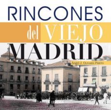 rincones del viejo madrid (16x16)-9788498732122