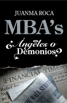mba s ¿angeles o demonios?-9788498750522