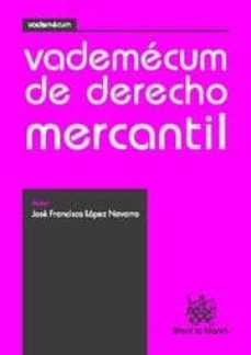 vademecum de derecho mercantil-jose navarro lopez-9788498763522