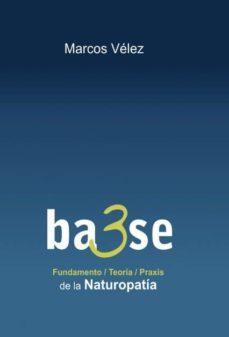 base de la naturopatia-marcos velez cabezuelo-9788499168722