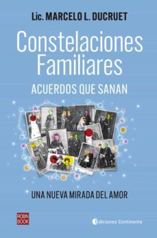 constelaciones familiares acuerdos que sanan-marcelo l. ducruet-9788499176222