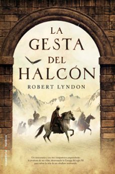 la gesta del halcon (ebook)-robert lyndon-9788499180922