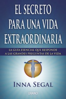 el secreto para una vida extraordinaria (ebook)-inna segal-9788499447322