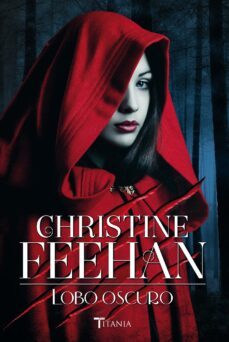 lobo oscuro (ebook)-christine feehan-9788499448022