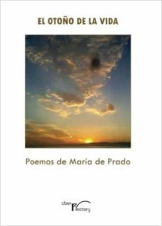 el otoño de la vida-maria de prado-9788499497822