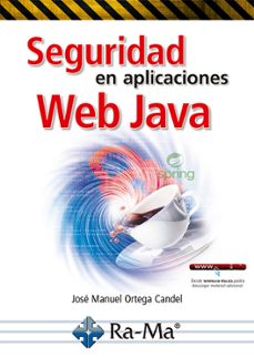 seguridad en aplicaciones web java (ebook)-josé manuel ortega-9788499647722