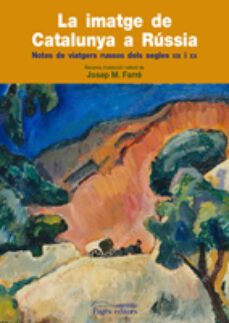 la imatge de catalunya a russia-josep m. farre pedros-9788499750422