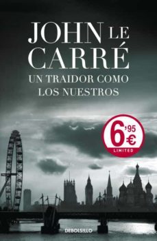 un traidor como los nuestros-john le carre-9788499890722