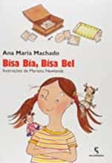 bisa bia, bisa bel (edicion en portugues brasileño)-ana maria machado-9788516055622