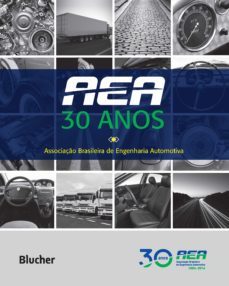 aea - 30 anos (ebook)-associaçao brasileira de engassociaçao brasileira de engenharia automotivaenharia automotiva-9788521208822