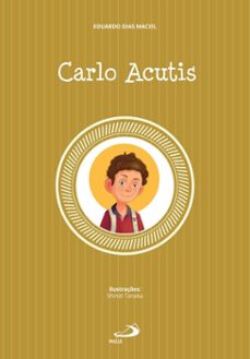 carlo acutis (ebook)-eduardo dias maciel-9788534955522