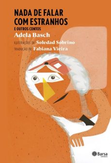 nada de falar com estranhos (ebook)-adela basch-9788542232622