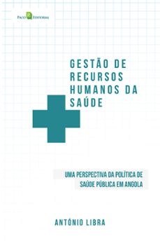gesto de recursos humanos da saude (ebook)-antónio libra-9788546210022