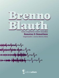 brenno blauth (ebook)-lucius batista mota-9788573913422