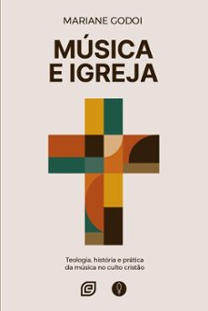 musica e igreja - ebook (ebook)-mariane godoi-9788578394622