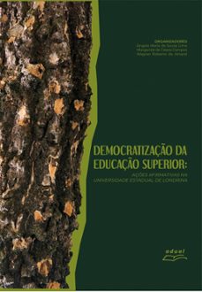 democratizaço da educaço superior: (ebook)-ângela maria de sousa lima-margarida de cássia campos-wagner roberto do amaral-9788578466022