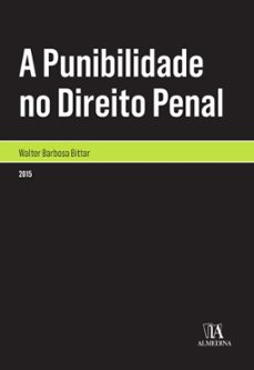 a punibilidade no direito penal (ebook)-walter barbosa bittar-9788584930722