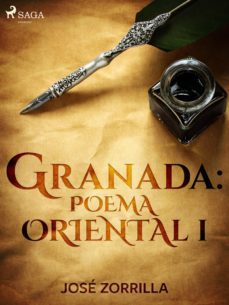 granada: poema oriental i (ebook)-jose zorrilla-9788726561722