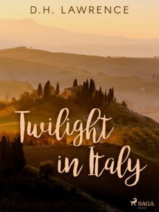 twilight in italy (ebook)-d.h lawrence-9788726954722