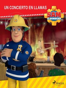 sam el bombero - un concierto en llamas (ebook)-9788726999822