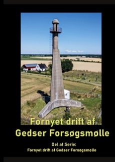 fornyet drift af gedser forsgsmlle - 2021 (ebook)-9788743068822
