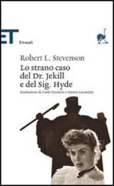 lo strano caso del dr. jekyll e del sig. hyde.-robert louis stevenson-9788806177522