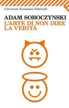 l arte di non dire la verita.-9788807723322