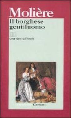 il borghese gentiluomo. testo francese a fronte-9788811363422