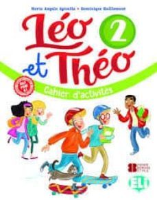 leo et theo 2º educacion primaria cahier d'activites et cd a1-9788853623522