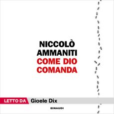 come dio comanda (audiolibro)-9788858492222