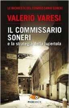 il commissario soneri e la strategia della lucertola-9788868363222